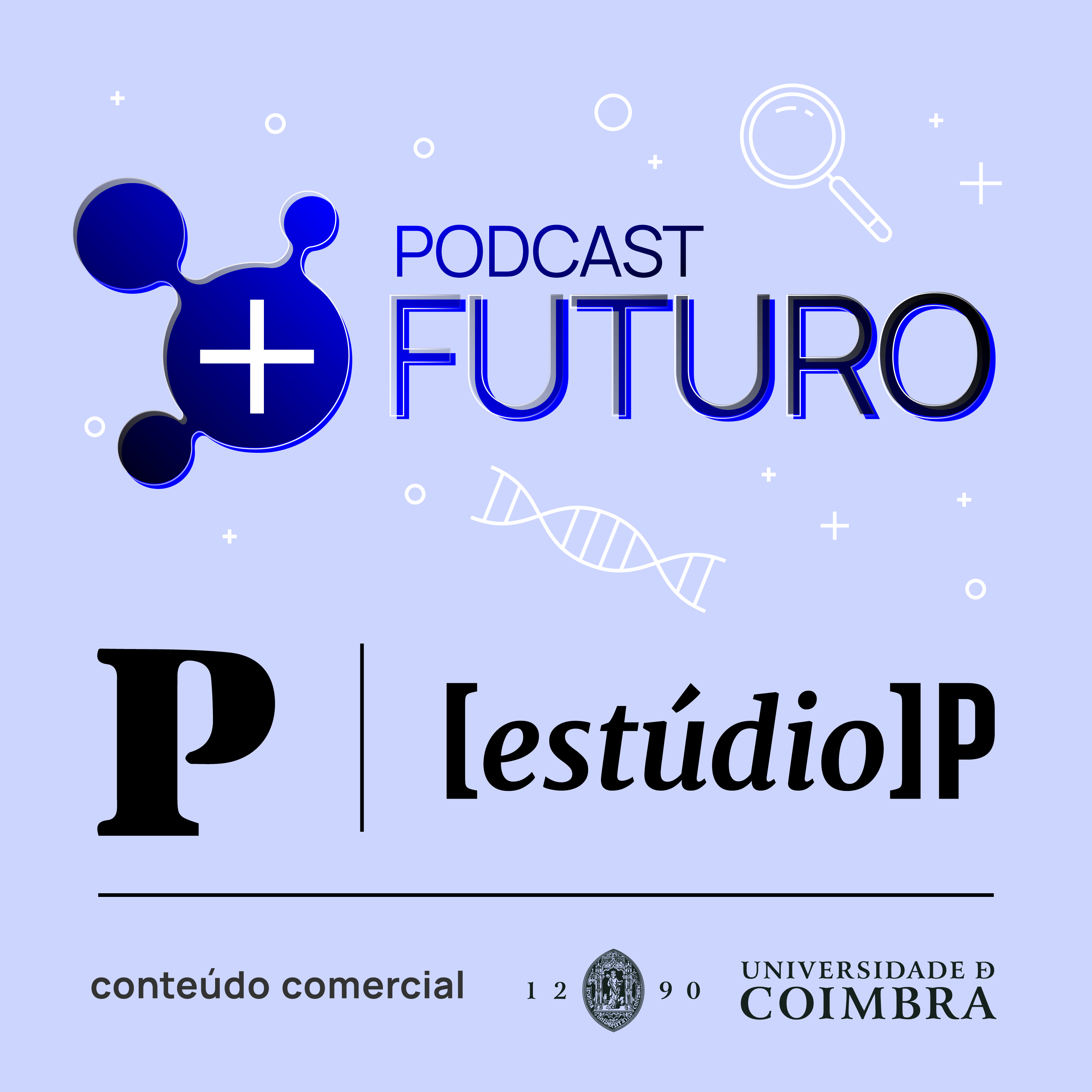 Podcast + Futuro